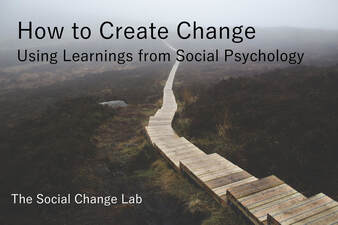 How to Create Change